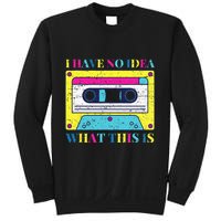 I Have No Idea What This Is Vintage 70s 80s 90s Sweatshirt