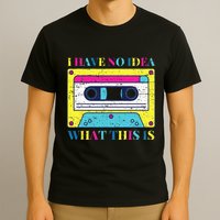 I Have No Idea What This Is Vintage 70s 80s 90s T-Shirt
