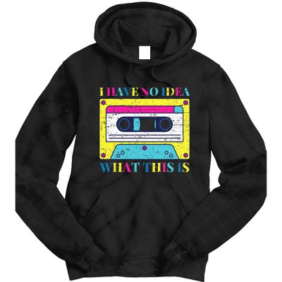 I Have No Idea What This Is Vintage 70s 80s 90s Tie Dye Hoodie
