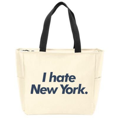I Hate New York Zip Tote Bag