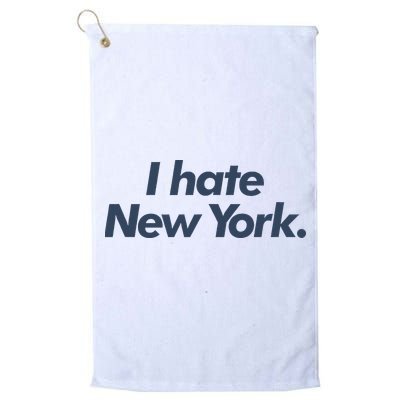 I Hate New York Golf Towel