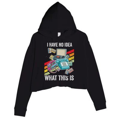 I Have No Idea What This Is 70s 80s 90s Theme Outfit Crop Fleece Hoodie