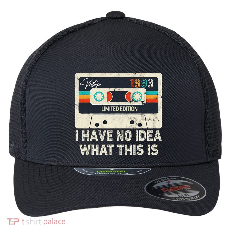 I Have No Idea What This Is Retro Cassette 80s 90s Outfit Flexfit Unipanel Trucker Cap
