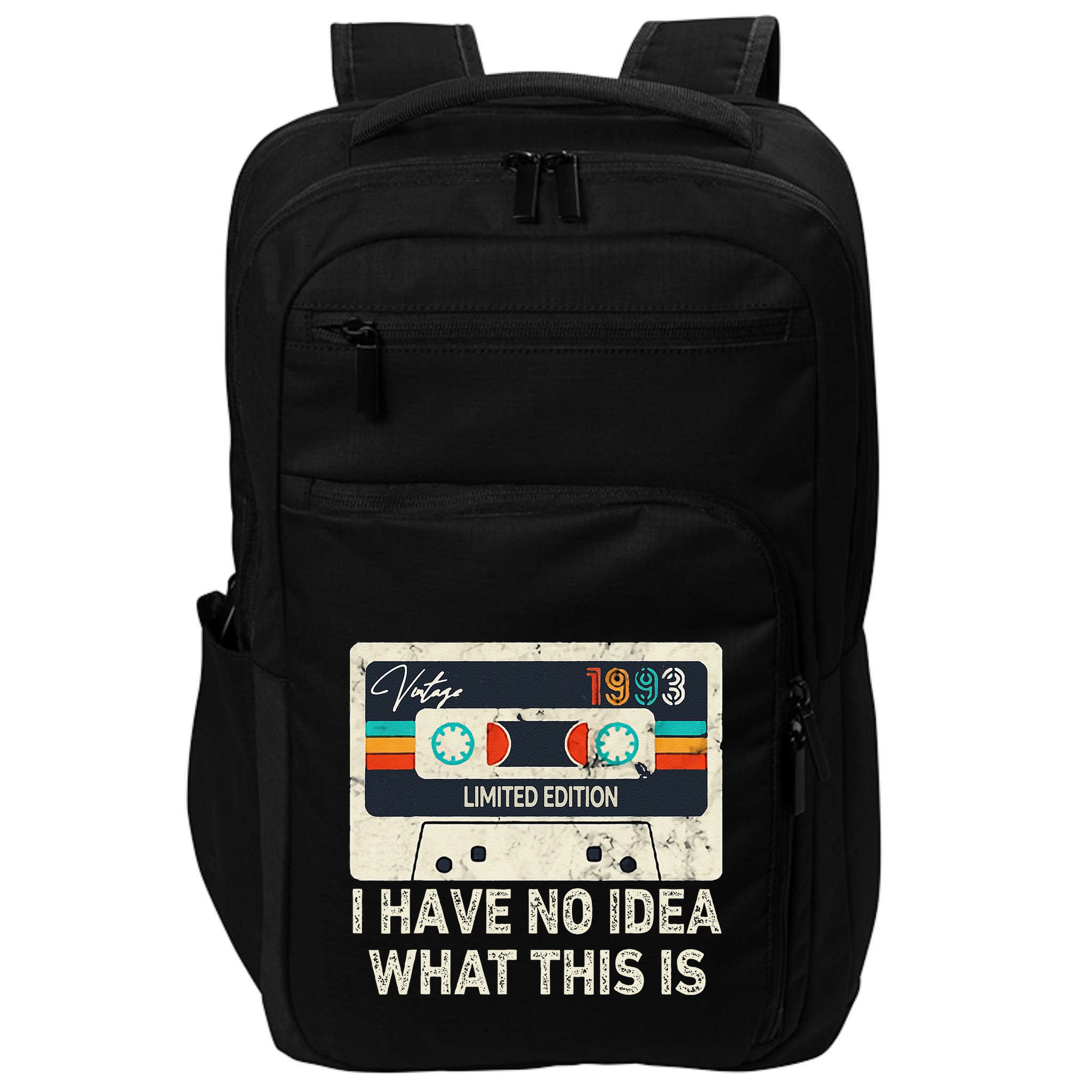 I Have No Idea What This Is Retro Cassette 80s 90s Outfit Impact Tech Backpack