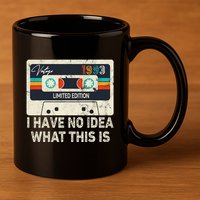 I Have No Idea What This Is Retro Cassette 80s 90s Outfit 11oz C Handle Ceramic Mug