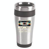 I Have No Idea What This Is Retro Cassette 80s 90s Outfit 16oz Travel Tumbler