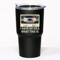 I Have No Idea What This Is Retro Cassette 80s 90s Outfit Tumbler