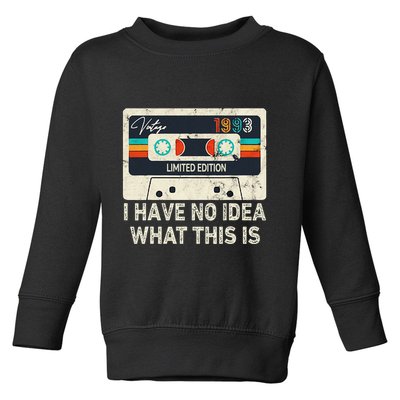 I Have No Idea What This Is Retro Cassette 80s 90s Outfit Toddler Sweatshirt