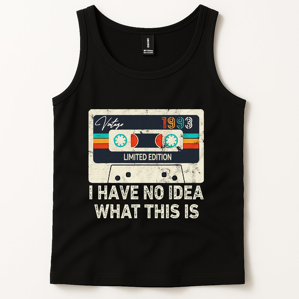 I Have No Idea What This Is Retro Cassette 80s 90s Outfit Tank Top