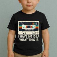 I Have No Idea What This Is Retro Cassette 80s 90s Outfit Toddler T-Shirt