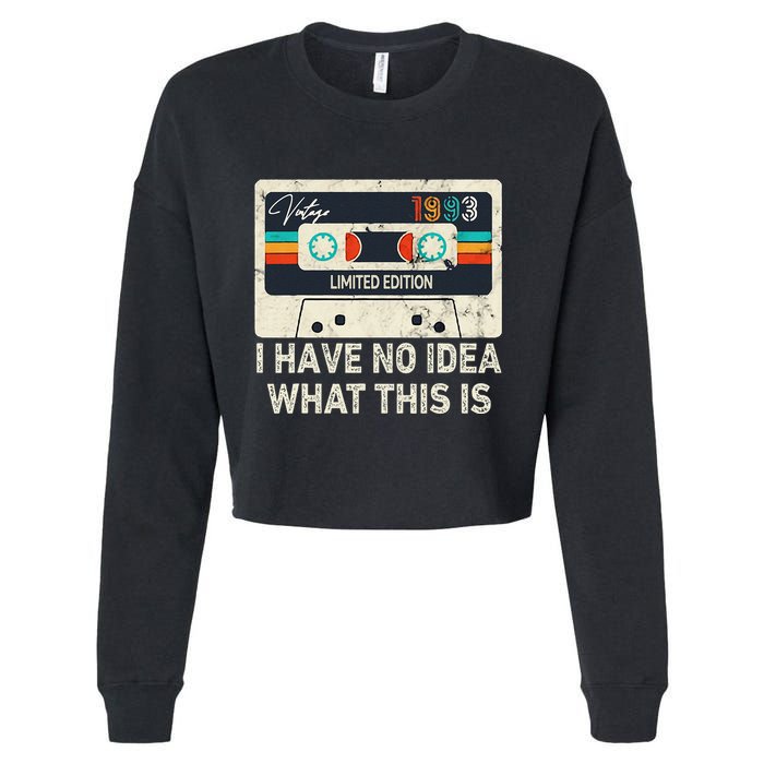 I Have No Idea What This Is Retro Cassette 80s 90s Outfit Cropped Pullover Crew