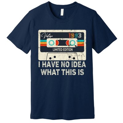 I Have No Idea What This Is Retro Cassette 80s 90s Outfit Premium T-Shirt