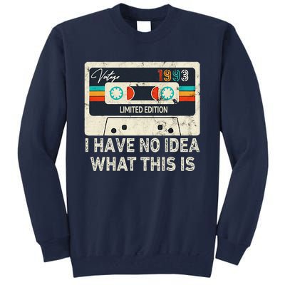 I Have No Idea What This Is Retro Cassette 80s 90s Outfit Tall Sweatshirt