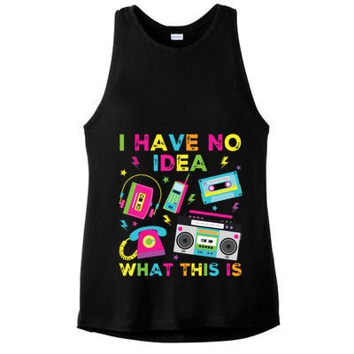 I Have No Idea What This Is 70s 80s 90s Ladies PosiCharge Tri-Blend Wicking Tank