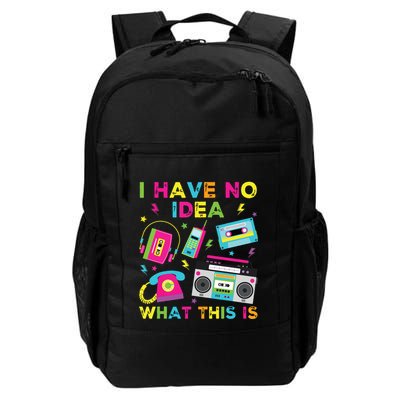 I Have No Idea What This Is 70s 80s 90s Backpack