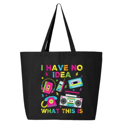 I Have No Idea What This Is 70s 80s 90s 25L Jumbo Tote