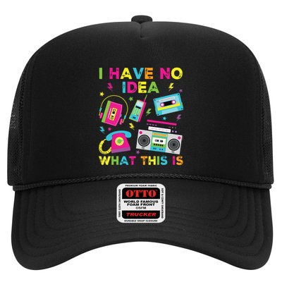 I Have No Idea What This Is 70s 80s 90s Trucker Hat