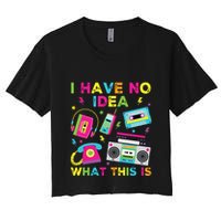 I Have No Idea What This Is 70s 80s 90s Crop Top