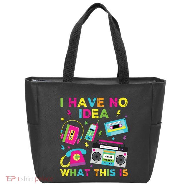 I Have No Idea What This Is 70s 80s 90s Zip Tote Bag