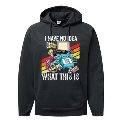 I Have No Idea What This Is 70s 80s 90s Theme Outfit Performance Fleece Hoodie