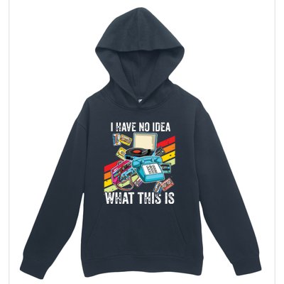 I Have No Idea What This Is 70s 80s 90s Theme Outfit Urban Pullover Hoodie