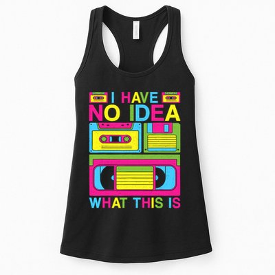 I Have No Idea What This Is 80s 90s Outfit Womens Tank Top