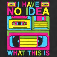 I Have No Idea What This Is 80s 90s Outfit Trucker Hat