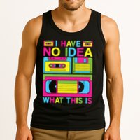 I Have No Idea What This Is 80s 90s Outfit Tank Top