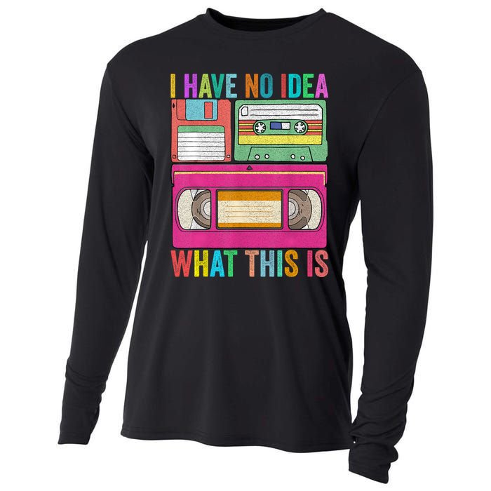 I Have No Idea What This Is 70s 80s 90s Outfit Cooling Performance Long Sleeve Crew