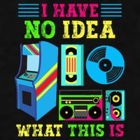 I Have No Idea What This Is 70s 80s 90s Themed Collection Ladies PosiCharge Tri-Blend Wicking Tank