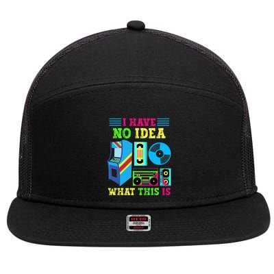 I Have No Idea What This Is 70s 80s 90s Themed Collection 7 Panel Mesh Trucker Snapback Hat