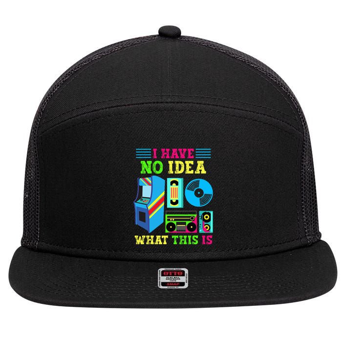 I Have No Idea What This Is 70s 80s 90s Themed Collection 7 Panel Mesh Trucker Snapback Hat