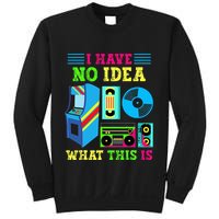 I Have No Idea What This Is 70s 80s 90s Themed Collection Sweatshirt