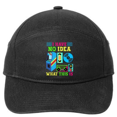 I Have No Idea What This Is 70s 80s 90s Themed Collection 7-Panel Snapback Hat
