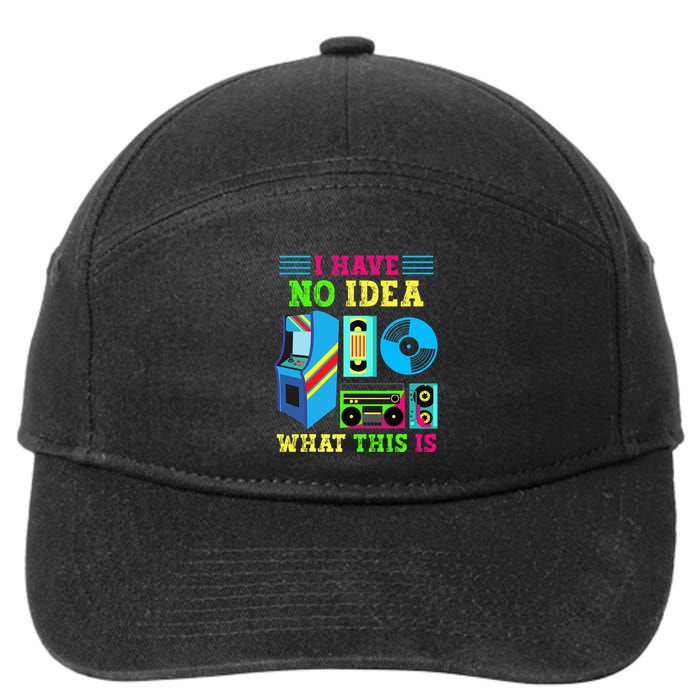 I Have No Idea What This Is 70s 80s 90s Themed Collection 7-Panel Snapback Hat