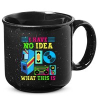 I Have No Idea What This Is 70s 80s 90s Themed Collection 15oz Campfire Ceramic Mug