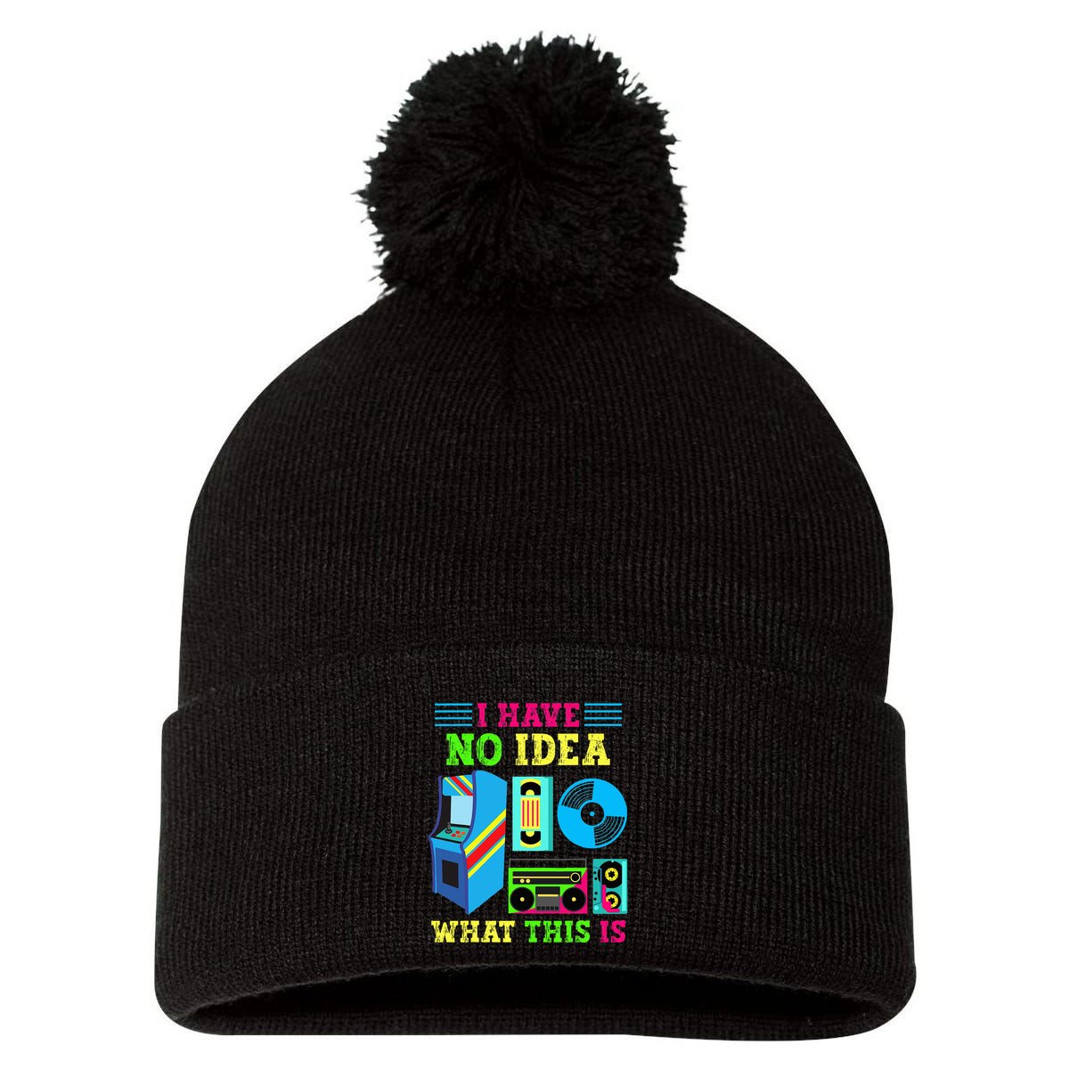 I Have No Idea What This Is 70s 80s 90s Themed Collection Pom Pom 12in Knit Beanie