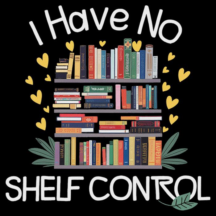 I Have No Shelf Control Funny Library Reading Lovers Button