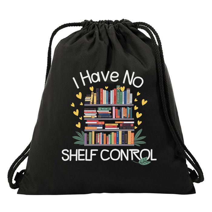 I Have No Shelf Control Funny Library Reading Lovers Drawstring Bag
