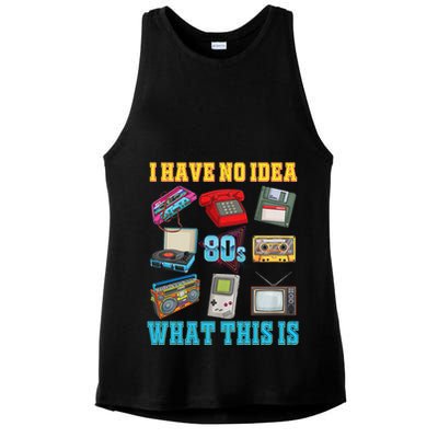 I Have No Idea What This Is 70s 80s 90s Theme Ladies PosiCharge Tri-Blend Wicking Tank