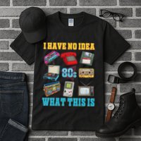 I Have No Idea What This Is 70s 80s 90s Theme Tall T-Shirt