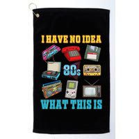 I Have No Idea What This Is 70s 80s 90s Theme Golf Towel
