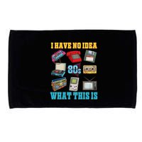 I Have No Idea What This Is 70s 80s 90s Theme Microfiber Hand Towel