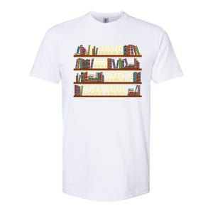 I Have No Shelf Control Book Lover Reading Bookworm Library Gift Softstyle CVC T-Shirt