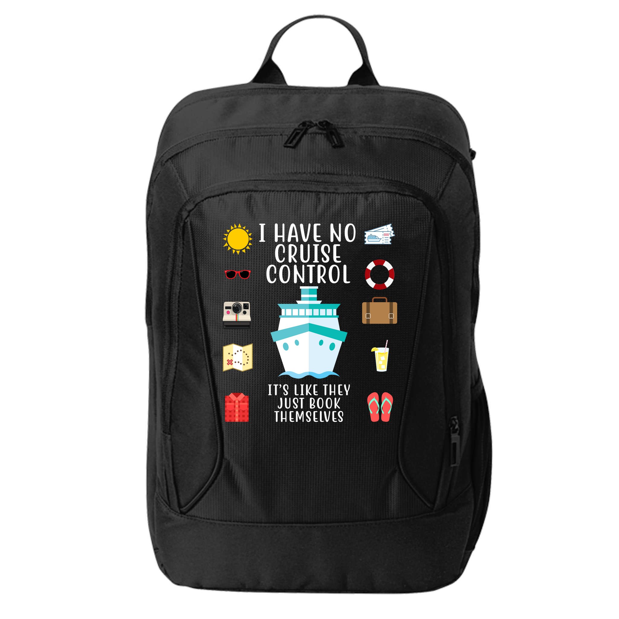 I Have No Cruise Control Funny City Backpack