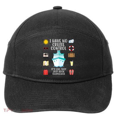 I Have No Cruise Control Funny 7-Panel Snapback Hat