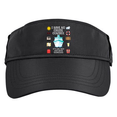 I Have No Cruise Control Funny Adult Drive Performance Visor