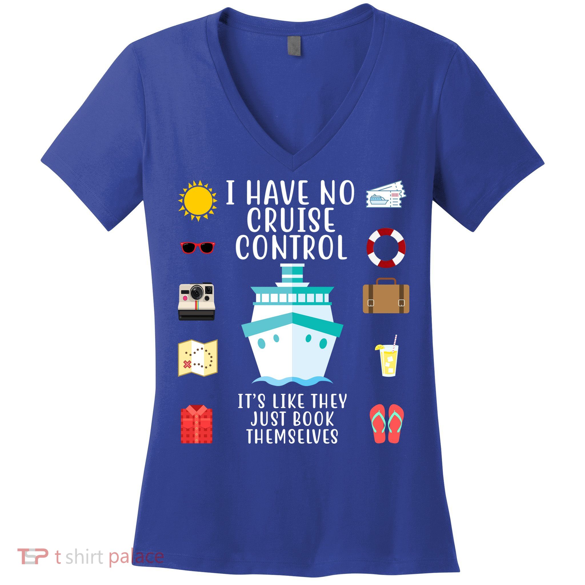 I Have No Cruise Control Funny Women's V-Neck T-Shirt