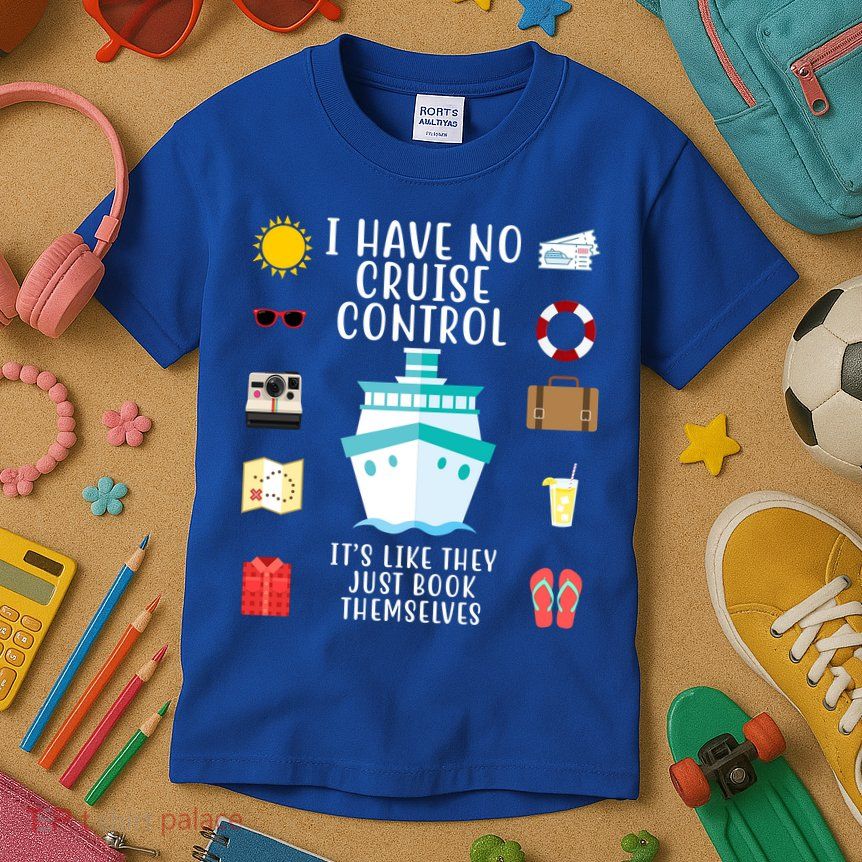 I Have No Cruise Control Funny Kids T-Shirt