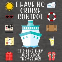 I Have No Cruise Control Funny Vector Backpack